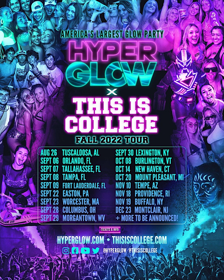 HYPERGLOW x This Is College - Tuscaloosa, AL “Fall 2022 Tour" image