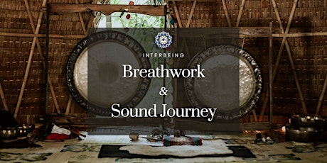 Interbeing Breathwork & Sound Journey - The Wellspring, Warburton