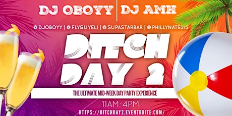 7/20* “DITCH DAY” Episode 2 tickets