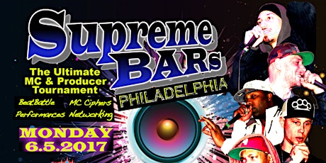 Supreme BARs PHILADELPHIA: The Ultimate MC & Producer Tournament primary image