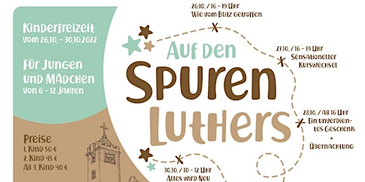 Kinderfreizeit "Auf den Spuren Luthers"