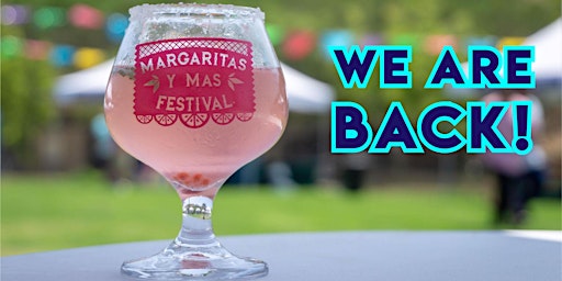 Margaritas Y Más Festival '22 - Santa Barbara primary image