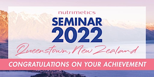 Nutrimetics International Seminar 2022