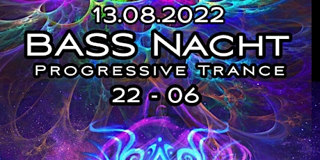 Hauptbild für BASS Nacht - Progressive Trance @ Factory Magdeburg