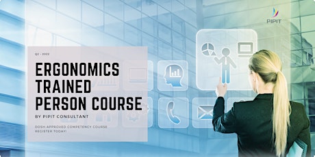 Ergonomics Trained Person Course (August 2022)