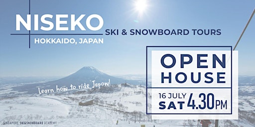 [OPEN HOUSE] Niseko Ski & Snowboard Tour