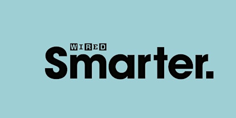 WIRED Smarter 2022