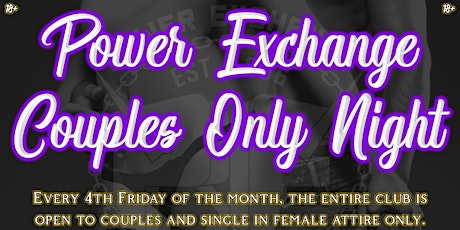 Couples Only Night at Power Exchange tickets