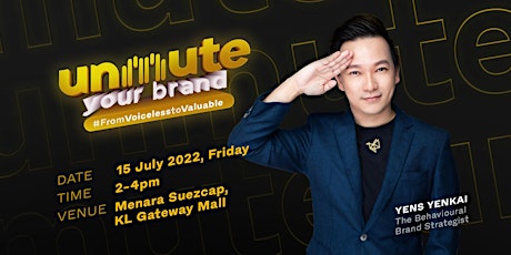[UNMUTE YOUR BRAND] For SME Entrepreneurs To Market Like Global Brands tickets