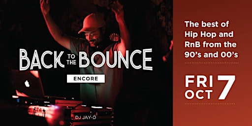 90's and 00's Hip Hop and RnB | Back to the Bounce ENCORE | DJ Jay-D