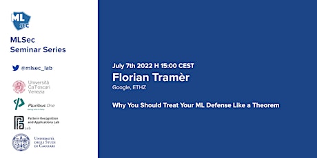 Machine Learning Security Seminar Series - Florian Tramèr tickets