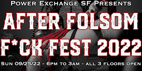 After Folsom F*ck Fest 2022