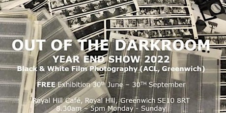 Out Of The Darkroom - Class of 2022 Photography Exhibition tickets