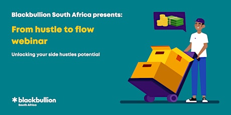 Hustle to Flow - Unlocking Your Side Hustle's Potential tickets