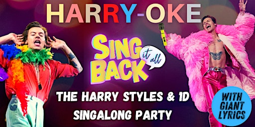 HARRY-OKE - Harry Styles and 1D Singalong Party - Manchester