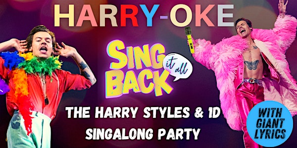 HARRY-OKE - Harry Styles and 1D Singalong Party - Manchester