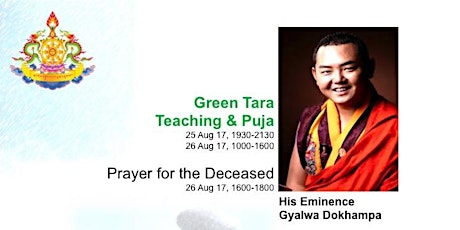  Green Tara Puja & Prayers for the departed led by HE Gyalwa Dokhampa primary image