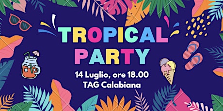 Tropical Summer Party MILANO
