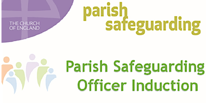 Parish Safeguarding Officer Induction PSOI/007