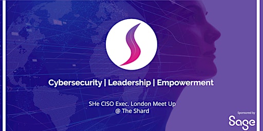 SHe CISO Exec.  London Meetup 2022
