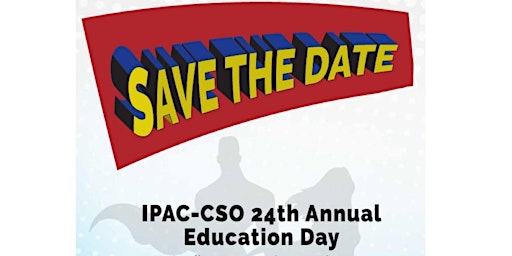 IPAC-CSO 24th Annual Infection Prevention & Control Education Day 2022