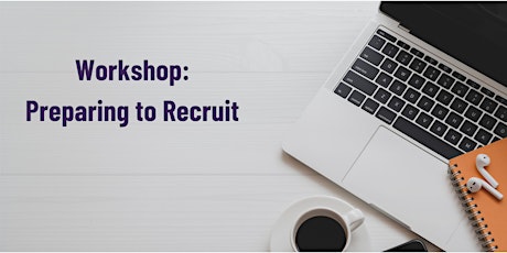 South of Scotland Recruitment Support Workshop – Preparing to Recruit 1 tickets