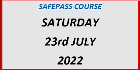 SafePass Course:Saturday 23rd July  €165 tickets