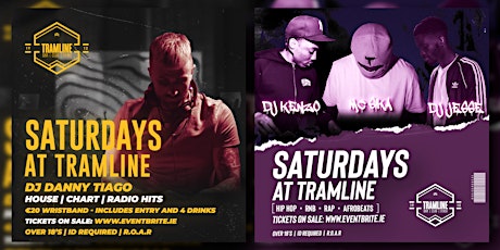 Bliss Saturdays @TRAMLINE -€20 entry + 4 drinks (online only) tickets