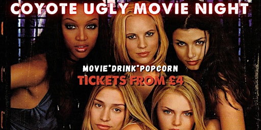 Movie Night: Coyote Ugly