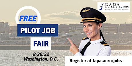 FAPA Pilot Job Fair, Washington, DC, August 20, 2022