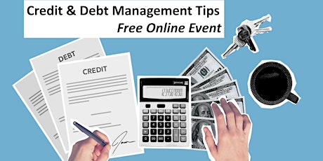 Credit & Debt Management Tips