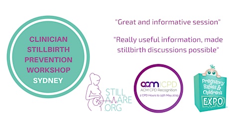 Still Aware Clinician Stillbirth Prevention Workshop - Sydney primary image
