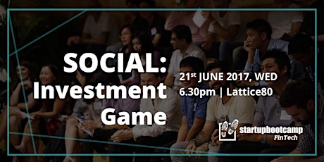 Singapore FinTech Social: Investment Game primary image