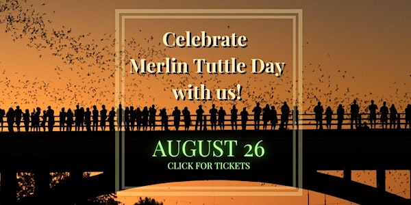 Merlin Tuttle Day: Private Sunset Bat Watching Cruise with Batman himself!
