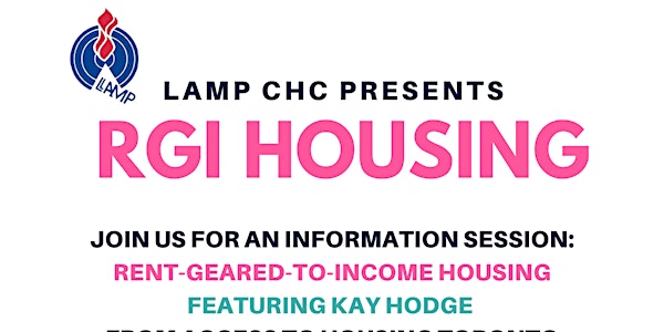 An RGI Information Session featuring Kay Hodge of Access to Housing Toronto