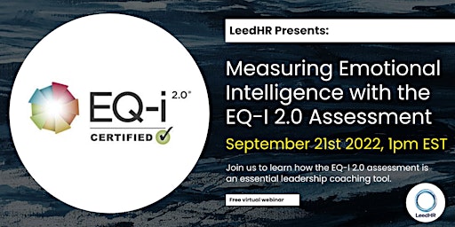 Measuring Emotional Intelligence with the EQ-i 2.0 Assessment