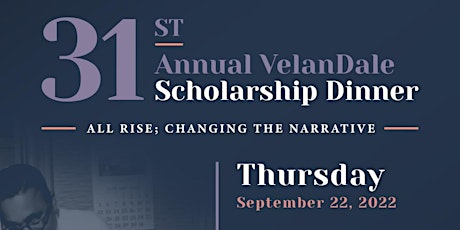 The 31st Annual VelanDale Scholarship Dinner tickets
