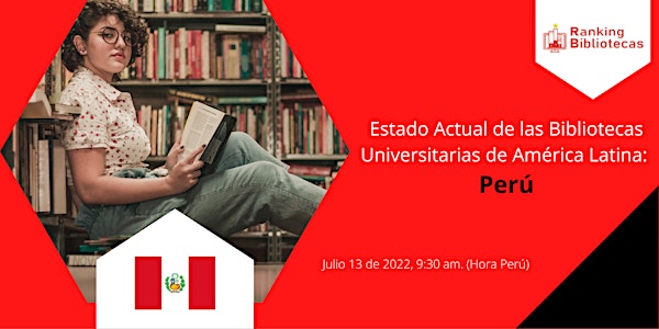Estado Actual de las Bibliotecas Académicas de Perú