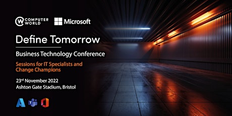 Define Tomorrow - Business Technology Conference tickets
