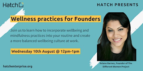 Hatch Presents: Wellness practices for Founders