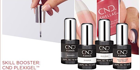 Skill Booster: CND PLEXIGEL™ Hosted by Lauri Allore
