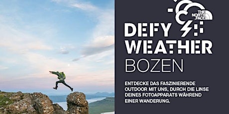 Immagine principale di THE NORTH FACE DEFY WEATHER - 20 MAI 2017 