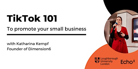 Image principale de TikTok 101 to Promote your Small Business