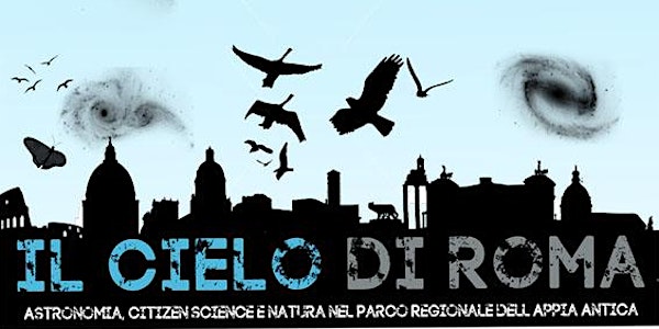 Il Cielo di Roma 2017 - Seconda Edizione
