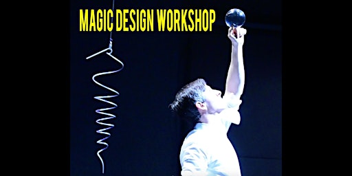 Magic Design Workshop