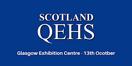Scotland QEHS Expo tickets