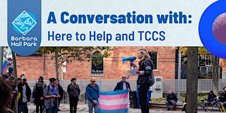 A Conversation With: Here to Help and Toronto Community Crisis Service tickets