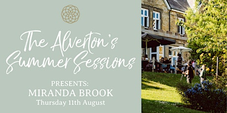 The Alverton Summer Sessions: Miranda Brook