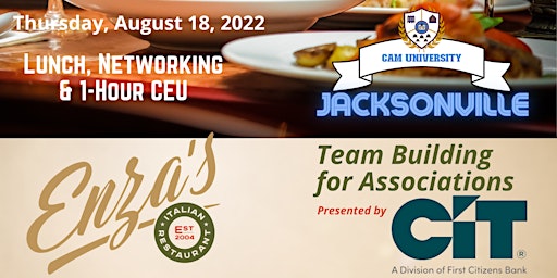 JACKSONVILLE CAM U "Team Building for Associations"