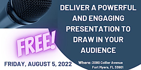 Deliver a Powerful and Engaging Presentation To Draw In Your Audience tickets